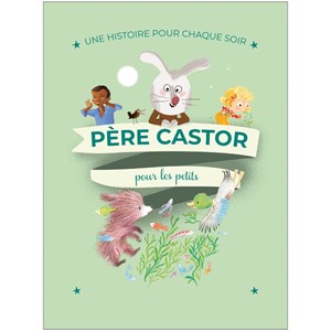 Une histoire pour chaque soir