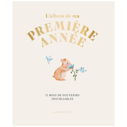 Larousse - L'album de ma première année