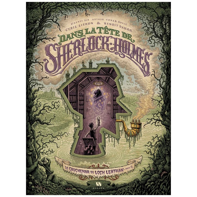 Dans la tête de Sherlock Holmes Le cauchemar du Loch Leathan Tome 1