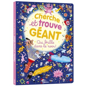 Cherche et trouve géant Qui brille dans le noir !