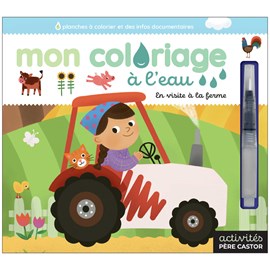 Mon coloriage à l'eau En visite à la ferme