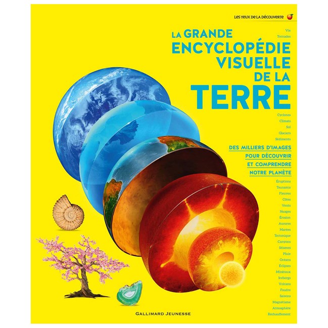 La grande encyclopédie visuelle de la Terre