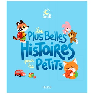 Les plus belles histoires pour les petits