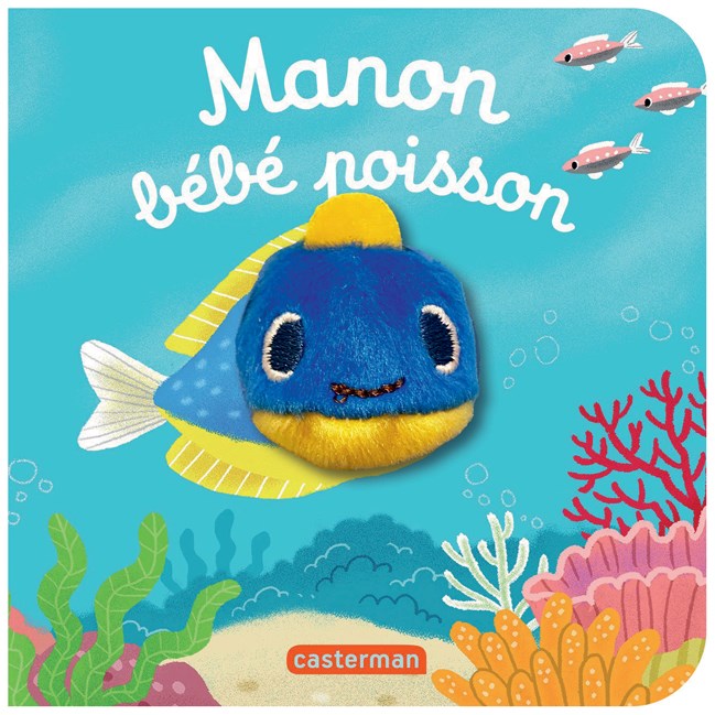 Manon bébé poisson
