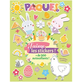 Livre J'aime les stickers avec plus de 500 stickers de Pâques