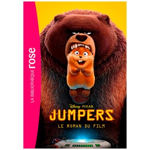 Jumpers Le roman du film Bibliothèque Disney