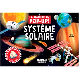 La nature en pop-up ! Le système solaire