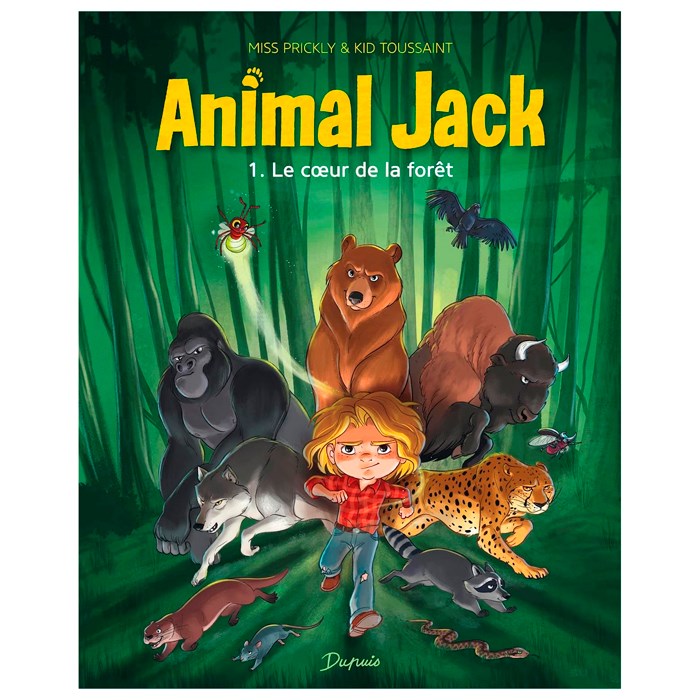 Animal Jack Le coeur de la forêt Tome 1