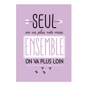 Carte Seul on va plus vite