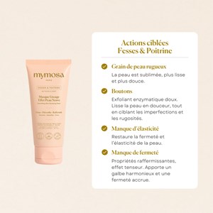 Masque lissage effet peau neuve bio fesses poitrine Made in France 100 ml Mymosa