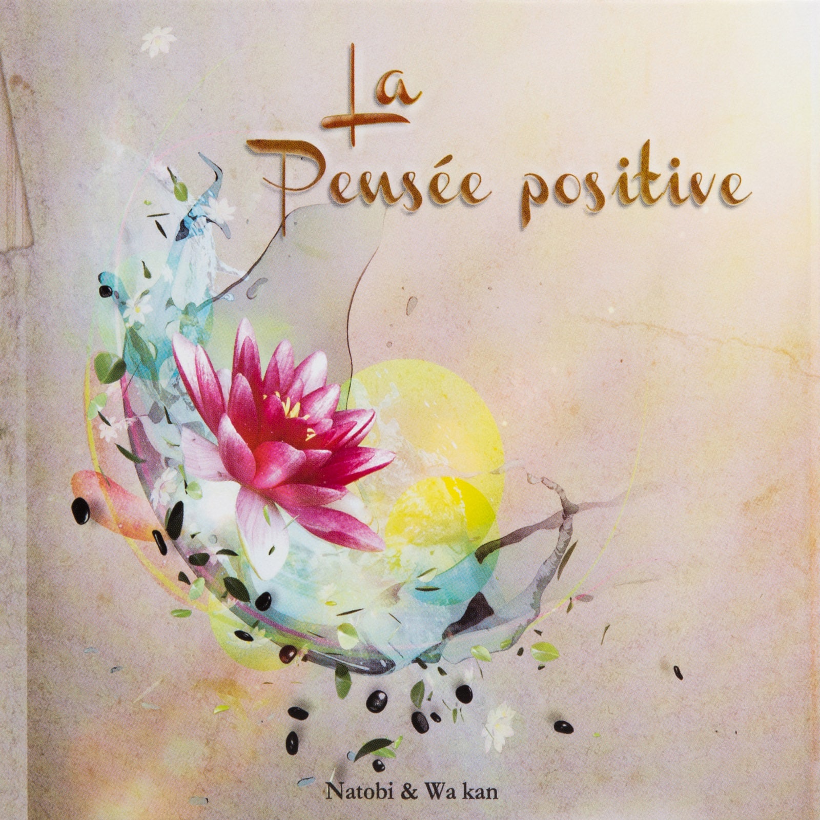 Cd La Pensee Positive Nature Decouvertes