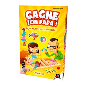 Gagne ton papa !