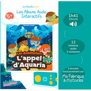 Album audio L'appel d'Aquaria Lunii