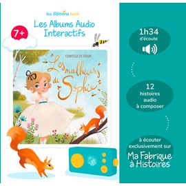 Album audio Les malheurs de Sophie Lunii