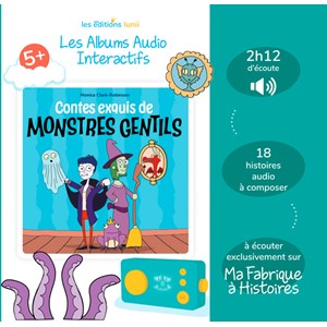 Album audio Montres gentils Lunii