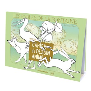 Cahier de dessin animé - les fables de la fontaine - tome 2
