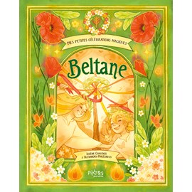 Petites célébrations magiques - beltane