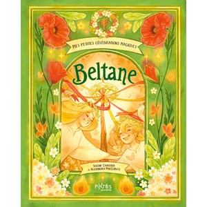 Petites célébrations magiques - beltane