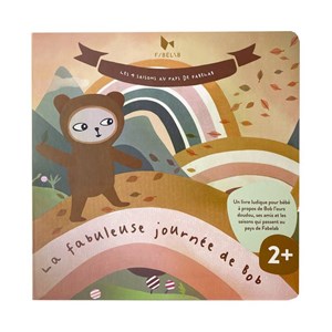 Livre la fabuleuse journée de bob  fabe