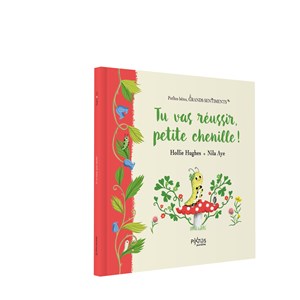 Tu vas réussir, petite chenille