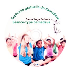 Cd 'samadeva séance-type samayoga enfant