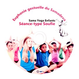 Cd 'soufie séance-type samayoga enfants'