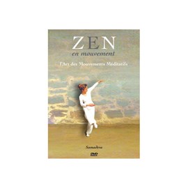 Dvd 'zen en mouvement mouvements méditat