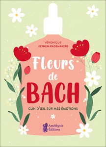 Fleurs bach clin d'œil sur mes émotions