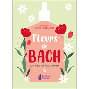 Fleurs bach clin d'œil sur mes émotions