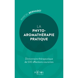 La phyto-aromathérapie pratique