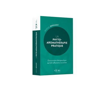 La phyto-aromathérapie pratique