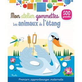 Mon atelier gommettes les animaux de l'?