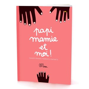 Papi, mamie et moi
