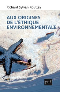 Aux origines de l'éthique environnementa