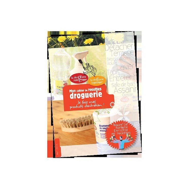 Mon cahier de recettes la droguerie écol
