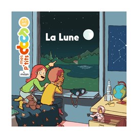 Mes p'tits docs : la lune