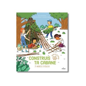 Construis ta cabane