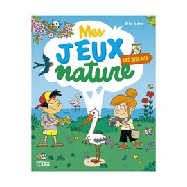 Mes jeux nature : les oiseaux
