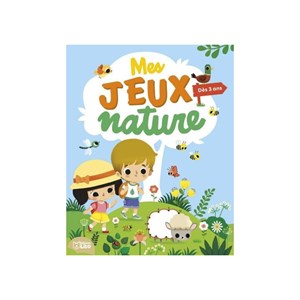 Mes jeux nature 3-4 ans