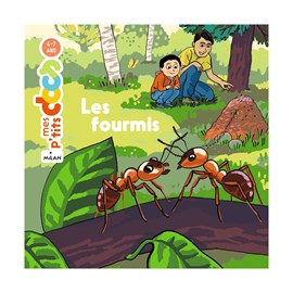 Mes p'tits docs : les fourmis