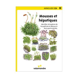 Miniguide 124 - mousses et hépatiques