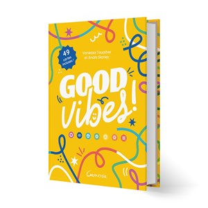 Good vibes ! 49 cartes incluses