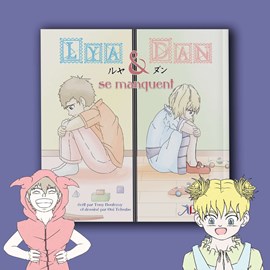 Manga Lya et dan se manquent