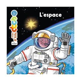 Mes p'tits docs : l'espace