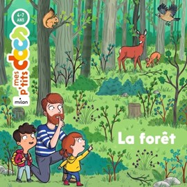 Mes p'tits docs : la forêt