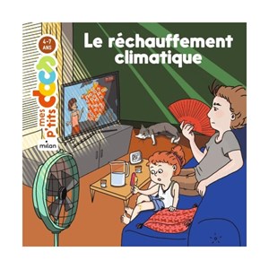 Mes p'tits docs : le réchauffement clima