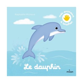 Mes animaux à toucher : dauphin