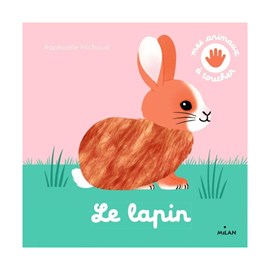 Mes animaux à toucher : lapin