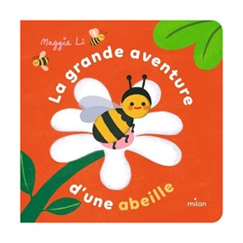 Grande aventure d'une abeille
