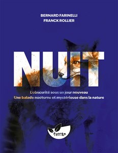 Nuit - l’obscurité sous un jour nouveau